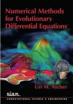 Paperback Numerical Methods for Evolutionary Differential Equations Book