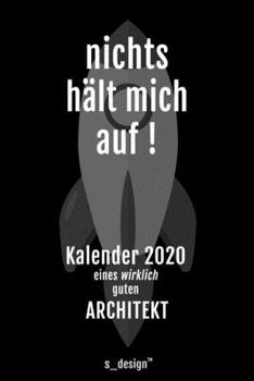 Paperback Kalender 2020 f?r Architekten / Architekt / Architektin: Wochenplaner / Tagebuch / Journal f?r das ganze Jahr: Platz f?r Notizen, Planung / Planungen [German] Book