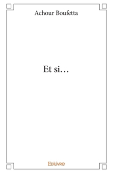 Paperback Et si... [French] Book