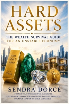 Paperback Hard Assets: The Wealth Survival Guide for an Unstable Economy Book