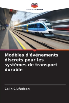 Paperback Modèles d'événements discrets pour les systèmes de transport durable [French] Book