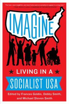 Paperback Imagine: Living in a Socialist USA Book