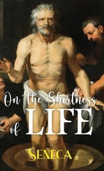 On the Shortness of Life