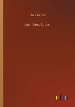 Paperback Airy Fairy Lilian Book