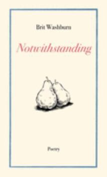 Notwithstanding