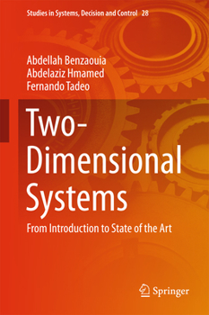 Hardcover Two-Dimensional Systems: From Introduction to State of the Art Book