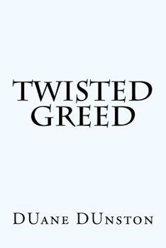 Paperback Twisted Greed Book