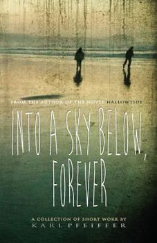 Paperback Into a Sky Below, Forever Book