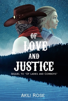 Of Love and Justice (Of Ladies and Cowboys)