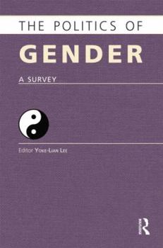 Paperback The Politics of Gender: A Survey Book