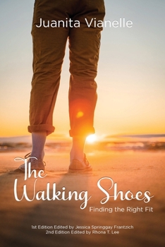 Paperback The Walking Shoes: Finding the Right Fit Book