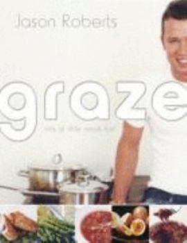 Paperback Graze: Lots of Little Meals Fast Book