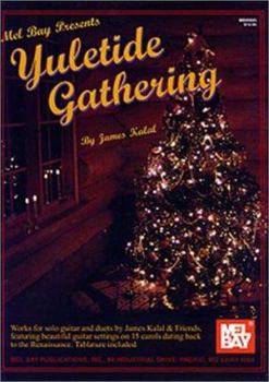 Spiral-bound Yuletide Gathering: Works for Solo Guitar and Duets Book