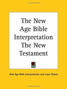 Paperback The New Age Bible Interpretation The New Testament Book