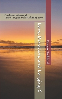 Paperback Love, Devotion, and Longing 2 Book