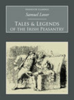 Paperback Tales and Legends of the Irish: Nonsuch Classics Book