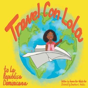 Paperback Travel Con Lola to la República Dominicana Book