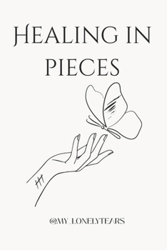 Paperback Healing in Pieces Book