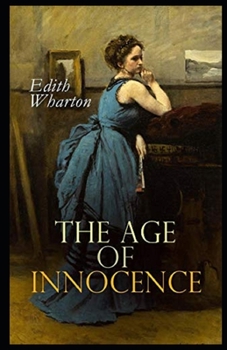 Paperback The Age of Innocence Illustrated Book