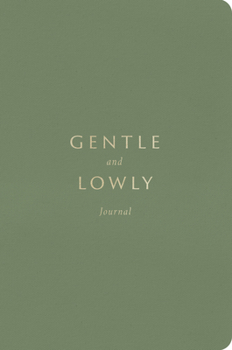 Paperback Gentle and Lowly Journal Book