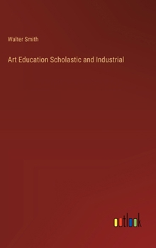 Hardcover Art Education Scholastic and Industrial Book