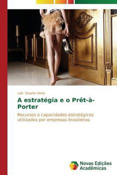 Paperback A estratégia e o Prêt-à-Porter [Portuguese] Book