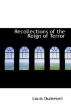 Paperback Recollections of the Reign of Terror Book