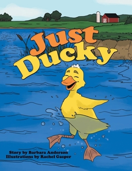 Paperback Just Ducky Book