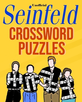 Paperback Unofficial Seinfeld Crossword Puzzles: Trivia and Fun Facts Book
