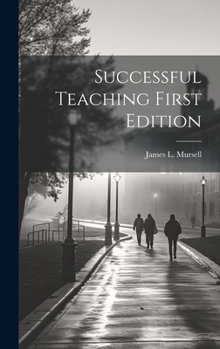Hardcover Successful Teaching First Edition Book