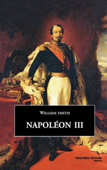 Napoléon III (French Edition)