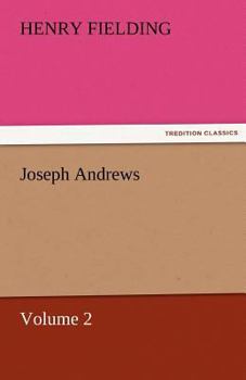 Joseph Andrews; Volume 2