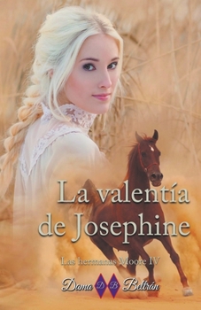 Paperback La valentía de Josephine Book