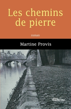 Paperback Les chemins de pierre [French] Book