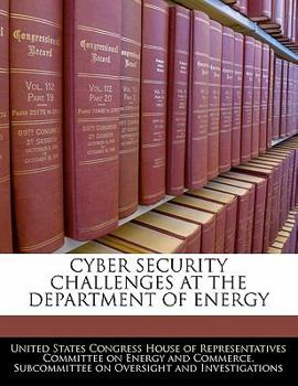 Paperback Cyber Security Challenges at the Department of Energy Book