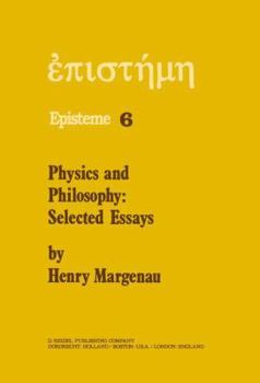 Hardcover Physics and Philosophy: Selected Essays Book