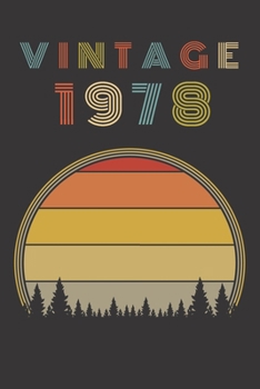 Vintage 1978: Birthday Gift Blank Lined Notebook For Your Retro Friend