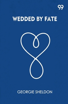 Wedded By Fate