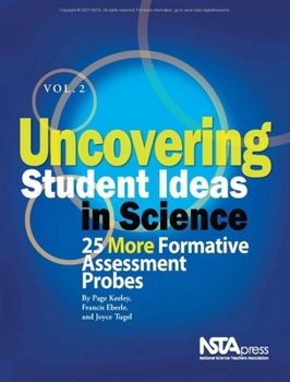 Paperback Uncovering Student Ideas in Science, Volume 2: 25 More Formative Assessment Probes Book