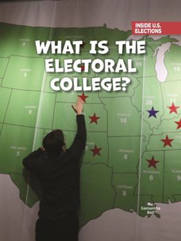 What Is the Electoral College?