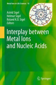 Paperback Interplay Between Metal Ions and Nucleic Acids Book