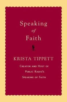 Hardcover Speaking of Faith Book
