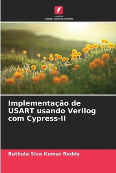 Paperback Implementação de USART usando Verilog com Cypress-II [Portuguese] Book
