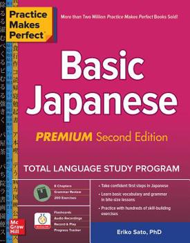 Practice Makes Perfect Basic Japanese - Book  of the Practice Makes Perfect