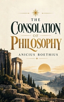 The Consolation of Philosophy