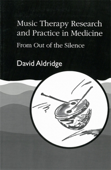 Paperback Music Therapy Research and Practice in Medicine Book