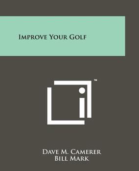 Paperback Improve Your Golf Book