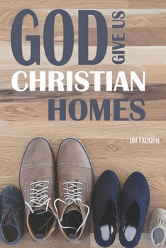 Paperback God Give Us Christian Homes Book