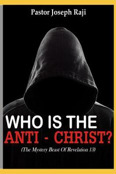 Paperback Who Is The Anti-Christ? Book
