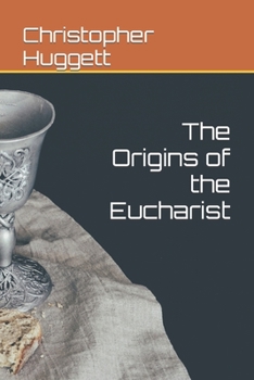 Paperback The Origins of the Eucharist Book